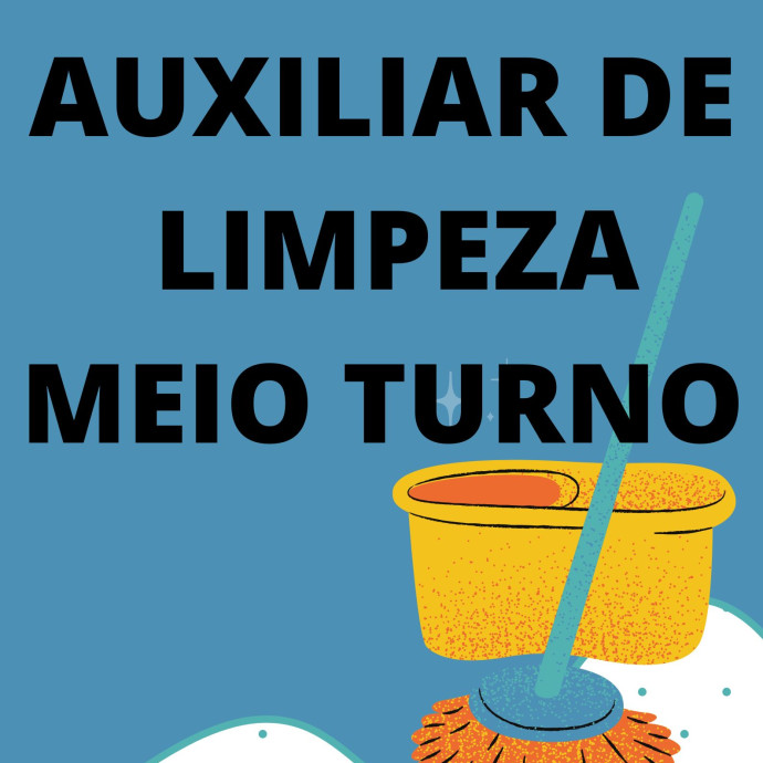 AUX DE LIMPEZA-MEIO TURNO