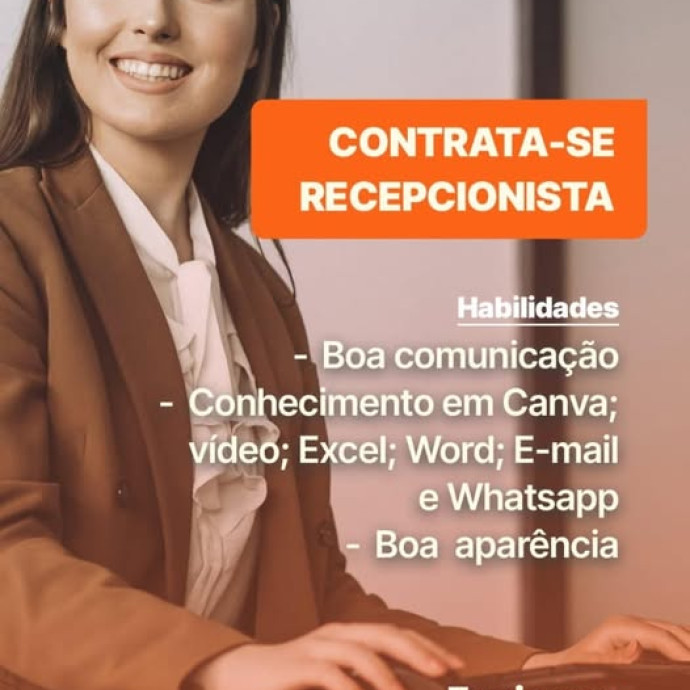 📢 VAGA ABERTA RECEPCIONISTA