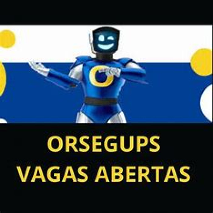 ORSEGUPS ESTÁ COM 27 VAGAS EM ABERTO(FLORIPA-SÃO JOSÉ E BIGUAÇU)