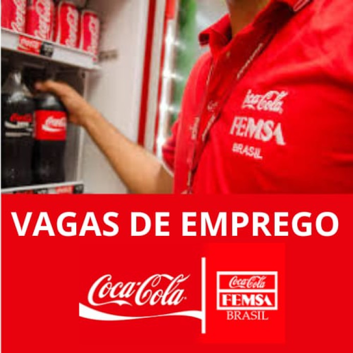 COCA COLA FEMSA COM VAGAS EM BLUMENAU