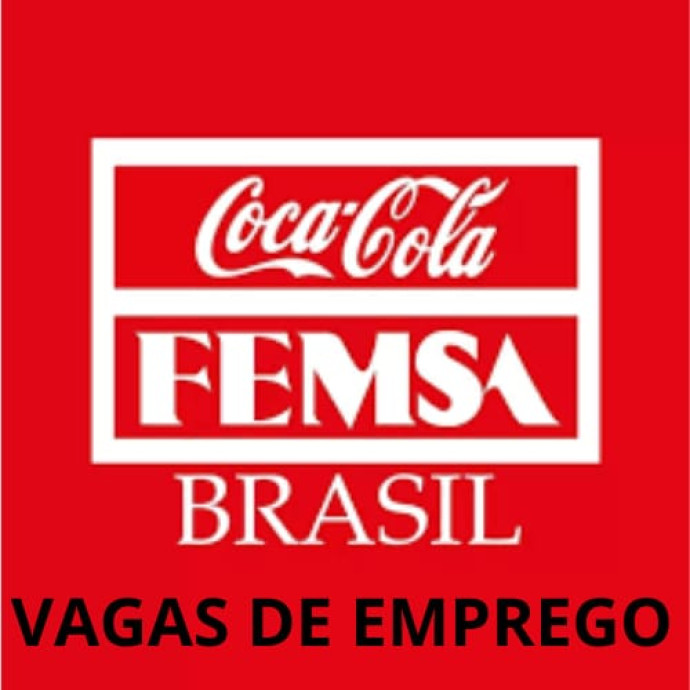 FEMSA COCA COLA - Vagas Abertas para Passo Fundo e Carazinho, Confira e Candidata-se