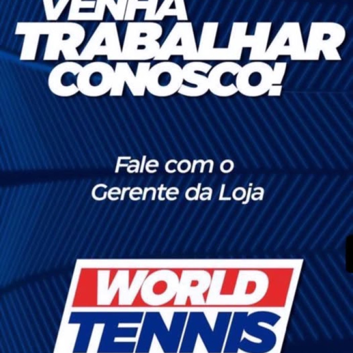 World Tennis Contrata Não exigimos experiência.